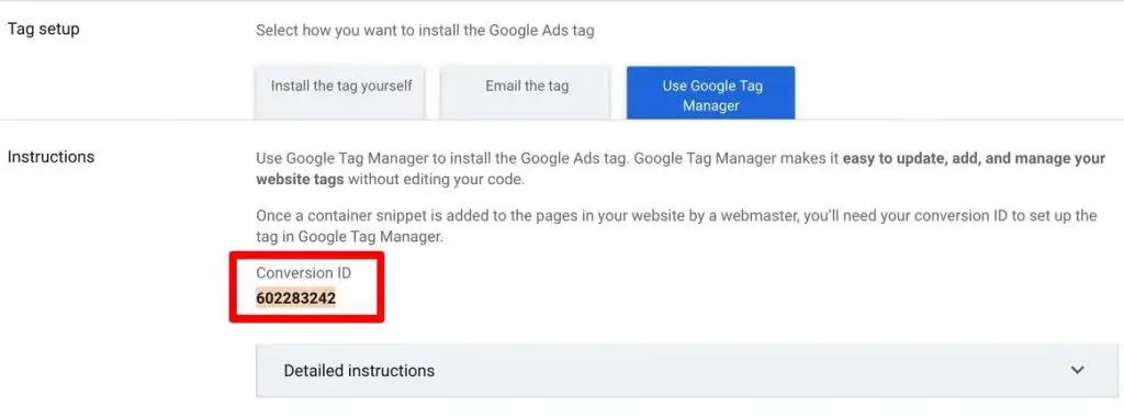 Copy the Conversion ID to set up the tag in Google Tag Manager