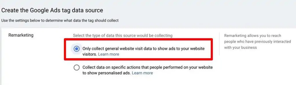 Selecting Only collect general website visit to show ads to your website visitor