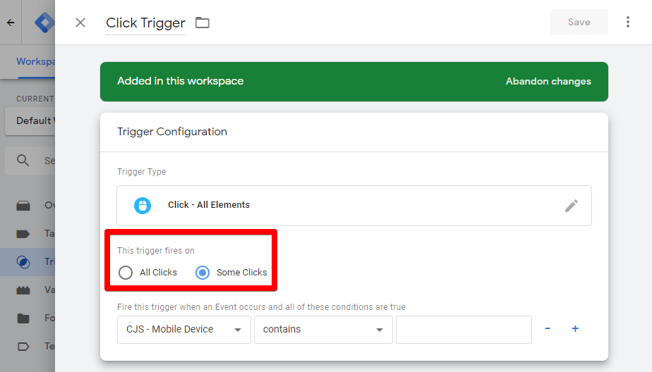 Selecting the option for trigger to fire on some clicks
