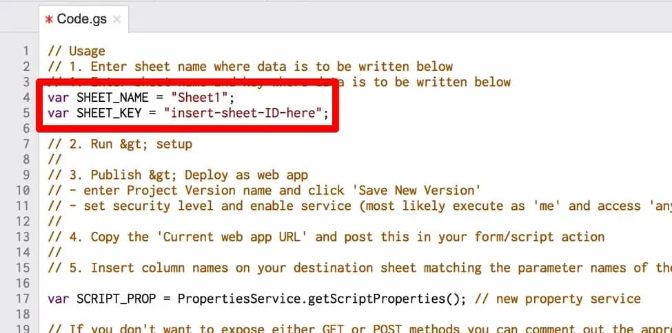 Enlarged view of script var SHEET_NAME = “Sheet1”; and var SHEET_KEY = “insert-sheet-ID-here”;
