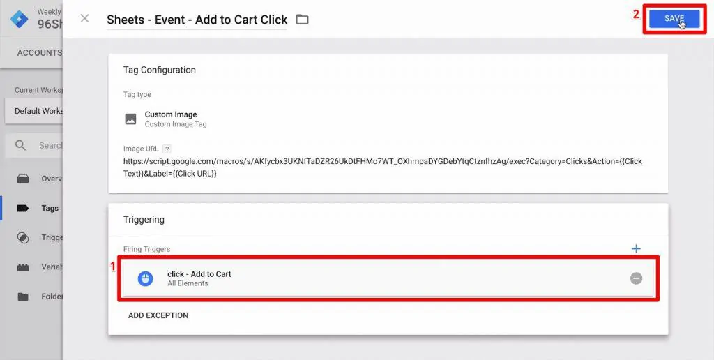 Google Tag Manager event with trigger set to click - Add to Cart and Save button highlighted