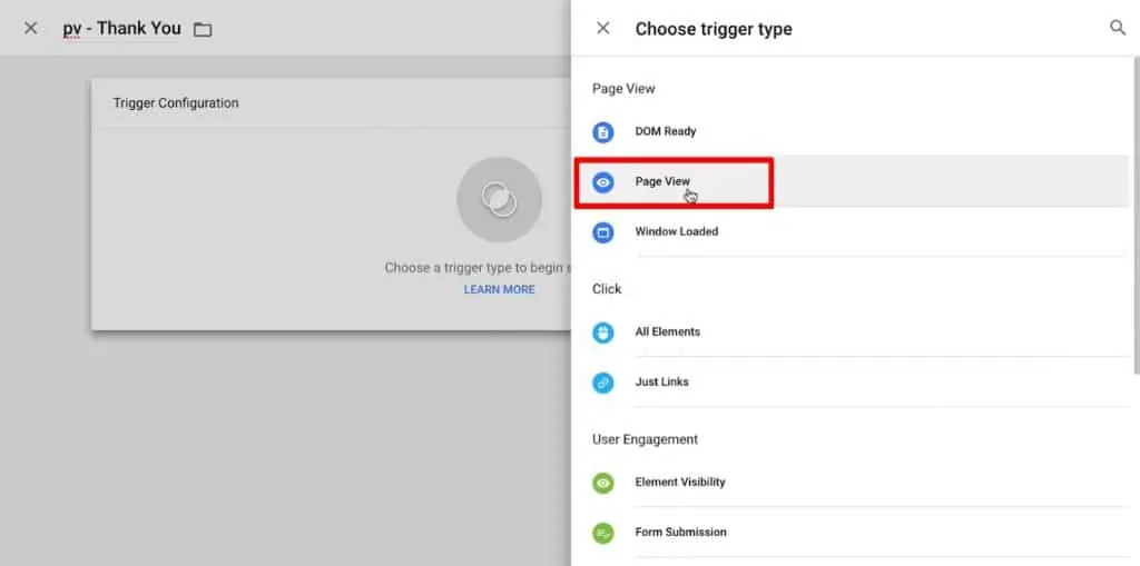 Choosing trigger type as Page View in Google Tag Manager