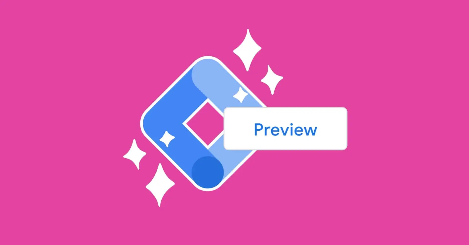The New GTM Preview Mode - Tips and Tricks blog featured image