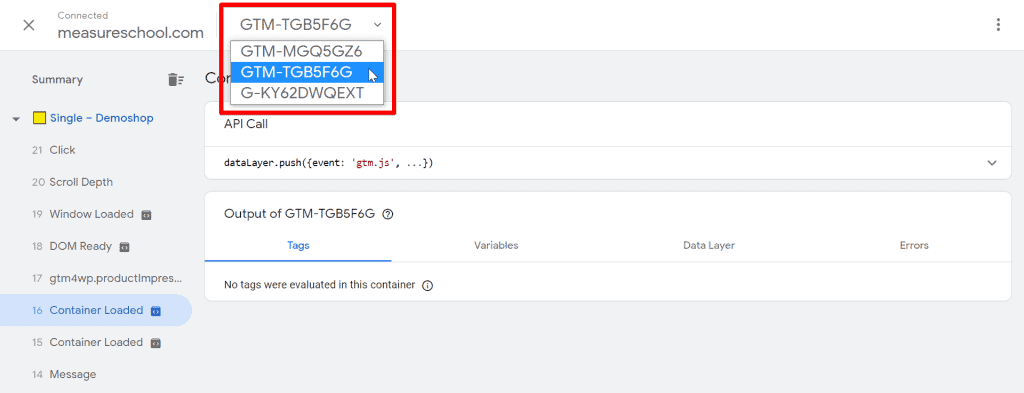 Tag Assistant GTM container dropdown highlighted with three container options