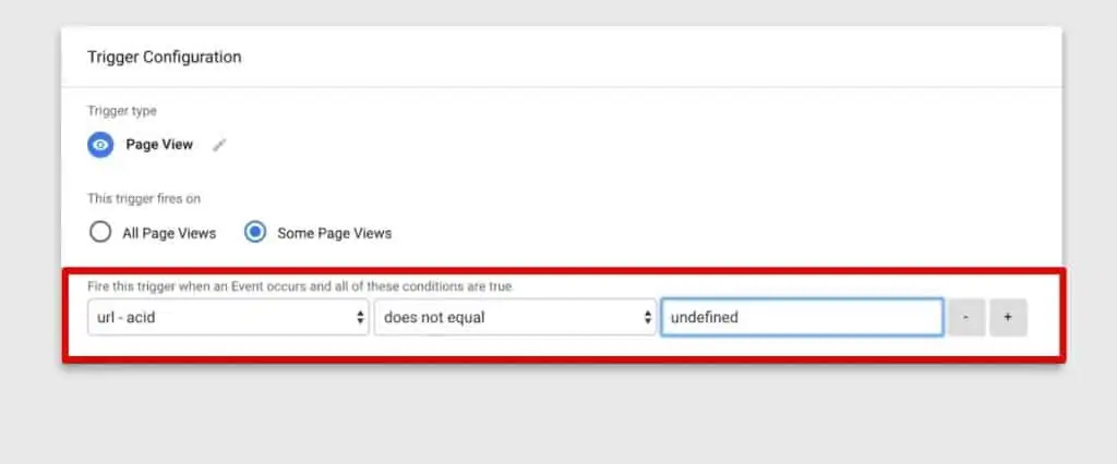 Adding a condition to fire trigger on some page views in Google Tag Manager