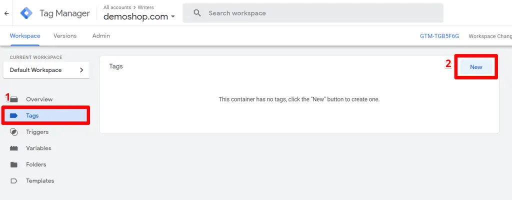 GTM workspace with Tags and New button highlighted