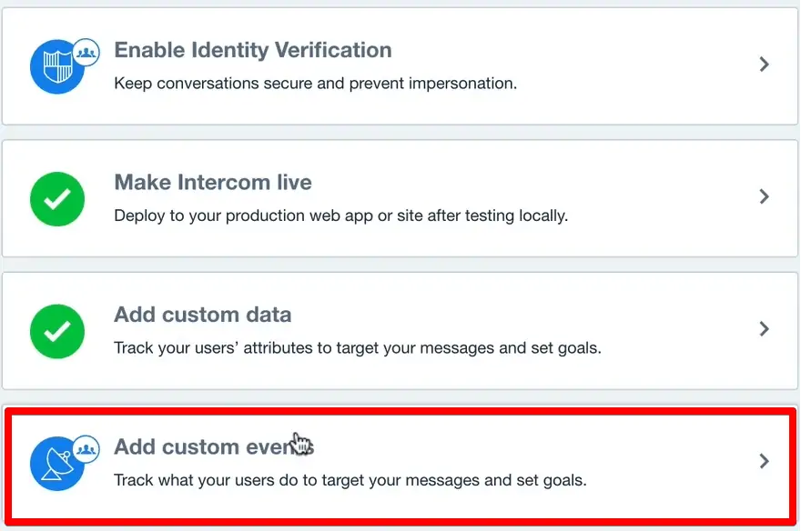Add Custom Events for event tracking in the Intercom account