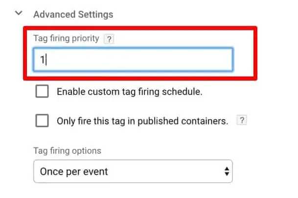 Setting the Tag firing priority of the Custom HTML Tag in Google Tag Manager