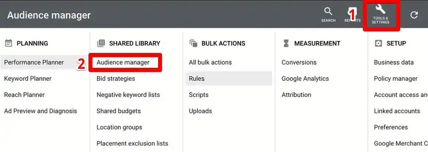 Audience manager in Tools & Settings menu