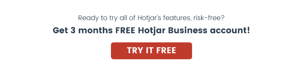 Hotjar 3 months free business account optin button
