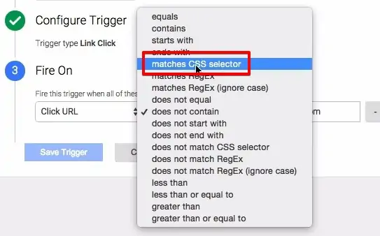Matching a CSS selector in Google Tag Manager under the Fire On option in the trigger
