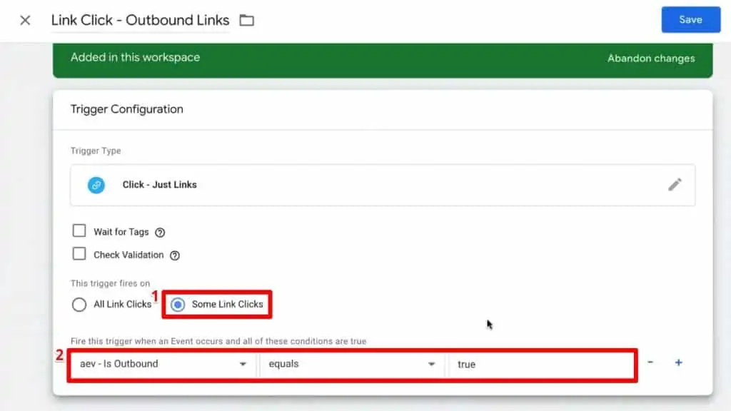 Creating a generic trigger with Some Link Clicks and configuring conditions in Google Tag Manager to track outbound link clicks