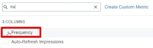 Adding the frequency metric for analyzing ad results in Facebook Business Manager