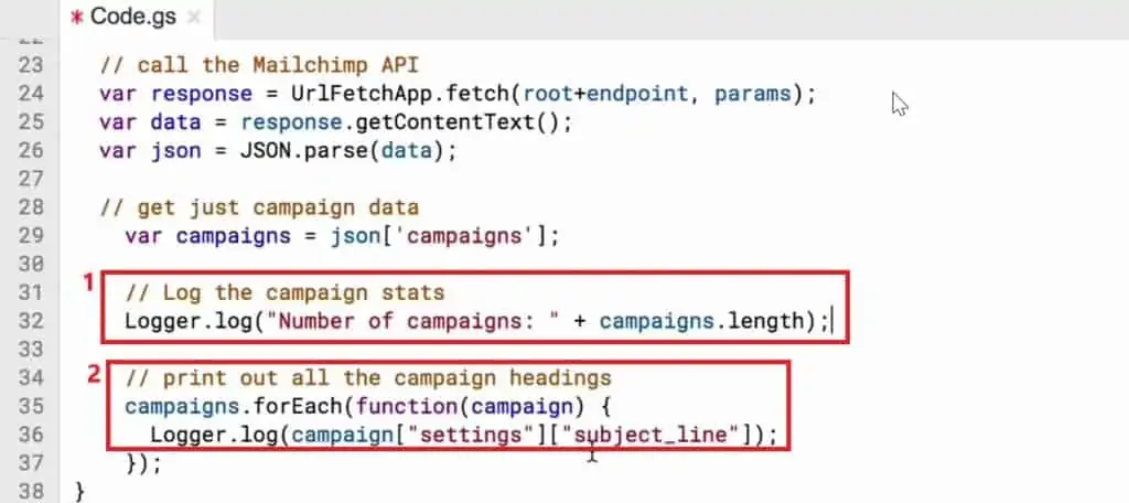 Code to display the number of campaigns and the subject lines of these campaigns in the Script editor
