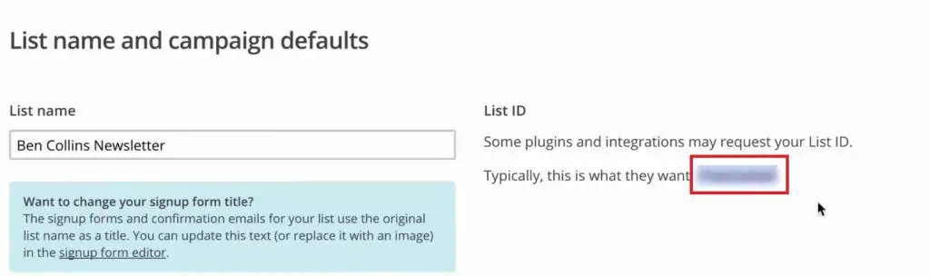 Copying the List ID from List name and defaults in MailChimp
