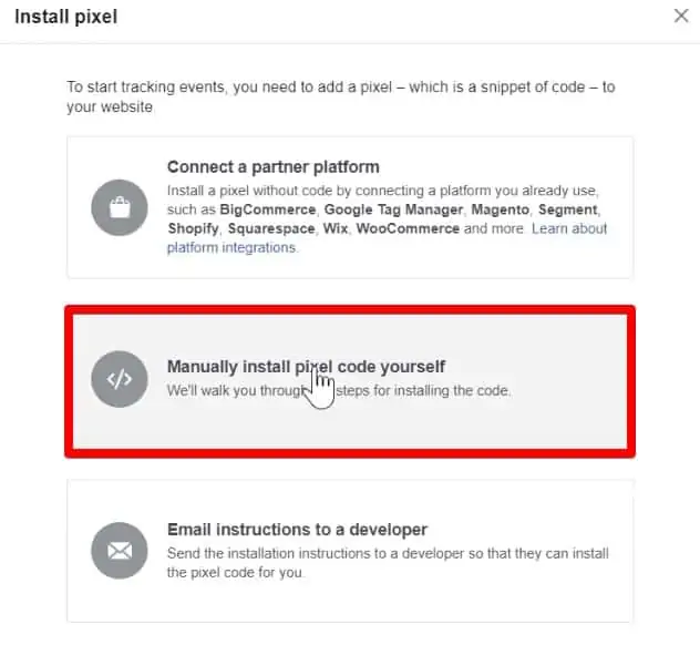 Selecting the Manually install pixel code yourself option