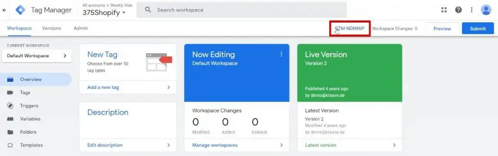 Accessing the GTM codes for adding Tags to the Shopify website from the Google Tag Manager home screen