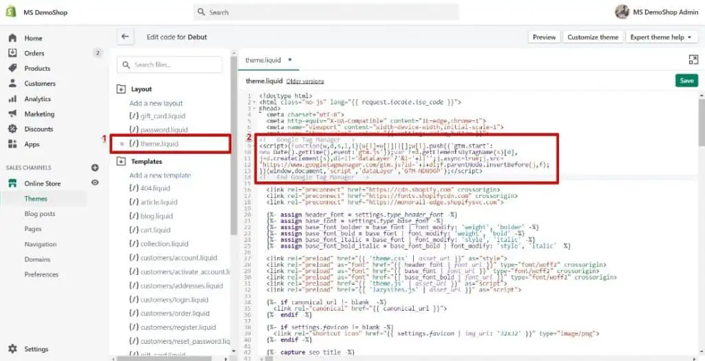 Navigating to theme.liquid file in Layout and copying the "snippet 1" and adding it to the <head> of the page