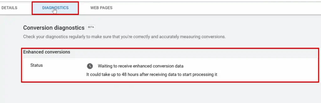 Checking Diagnostics to see the Status of Enhanced Conversions