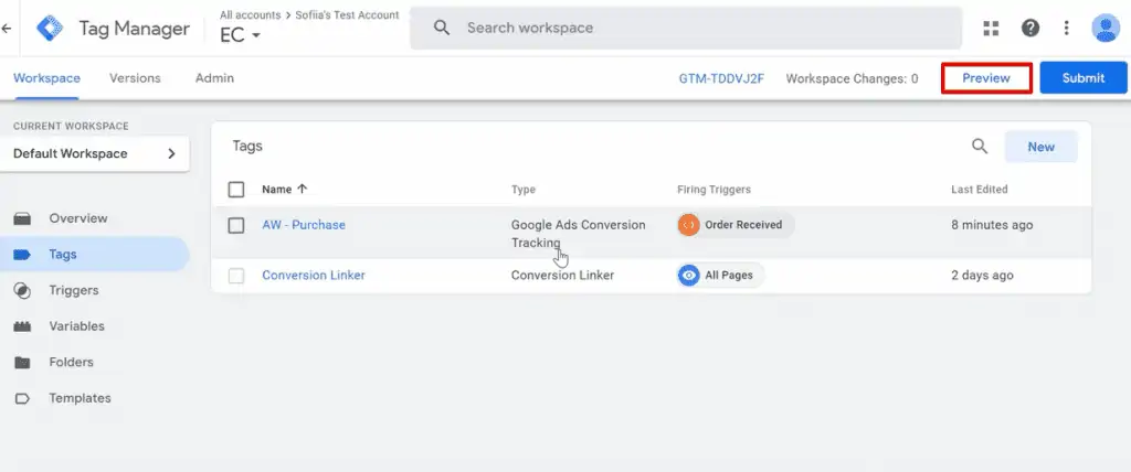 Clicking Preview button on Google Tag Manager