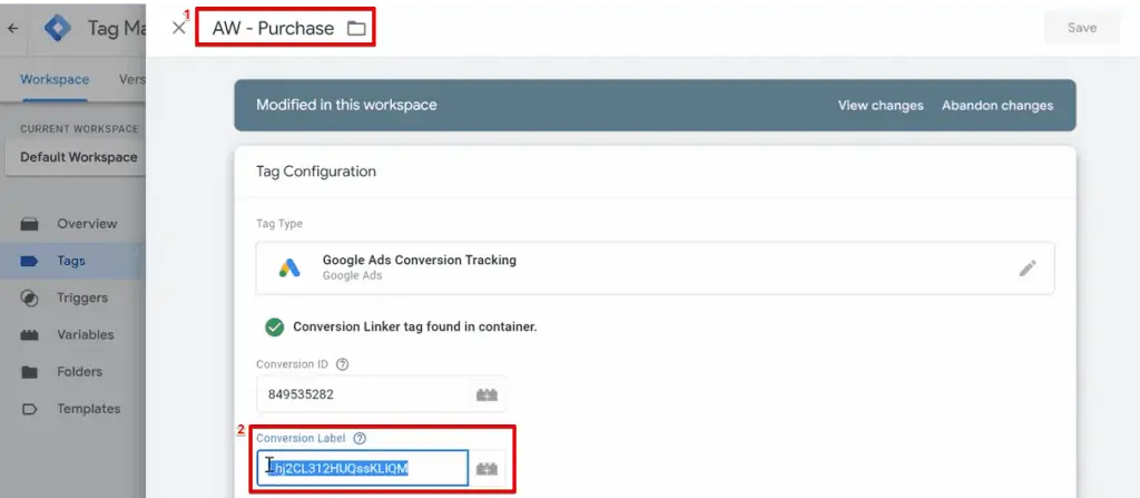 Copying the Conversion Label from the Purchase Segment