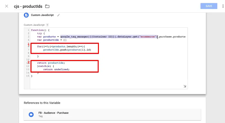 Creating a for loop and a return function for accessing product IDs from the GTM data layer