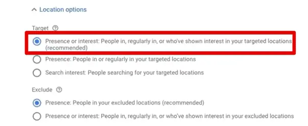 Default target setting is presence or interest - people in regularly in or who've shown interest in your target locations