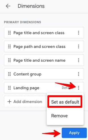 Dimensions under Customize report panel to add Landing page as dimension and select Set as default option