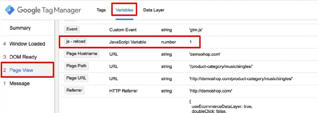 The Page View in the Variables section of the Google Tag Manager also provides us with data regarding the number of reloads and JavaScript Variable