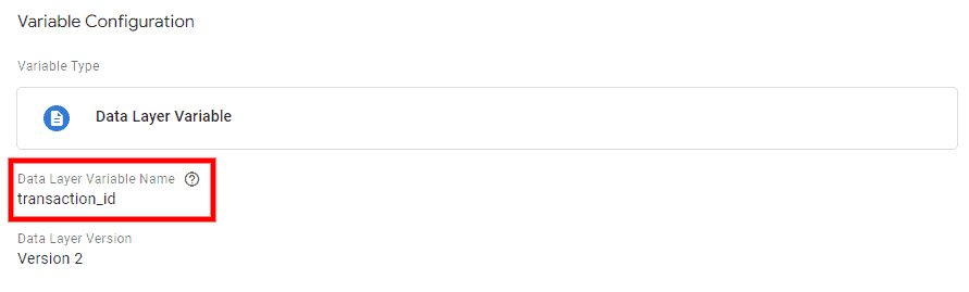 Data layer variable for your transaction ID