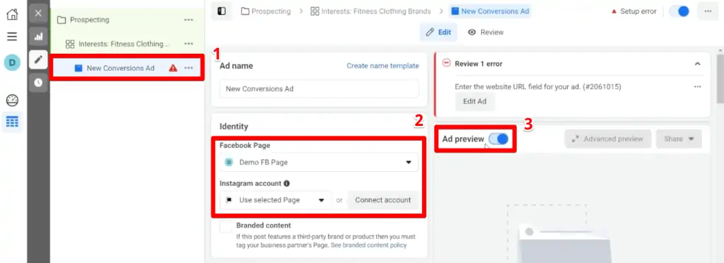 Selecting the Facebook page and Instagram account and turning on the ad preview