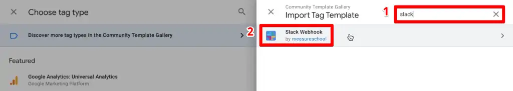 Selecting the Slack Webhook tag template