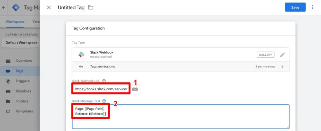 Slack Webhook tag configuration