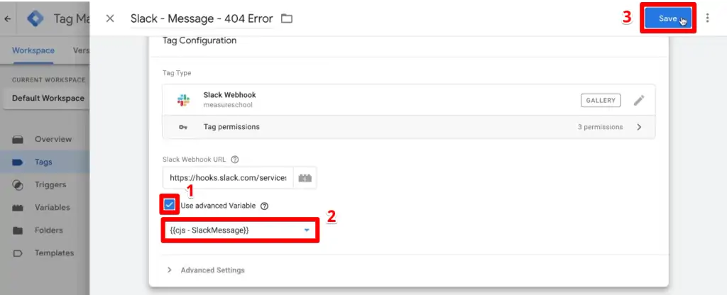 Using the custom JavaScript variable in the Slack webhook tag