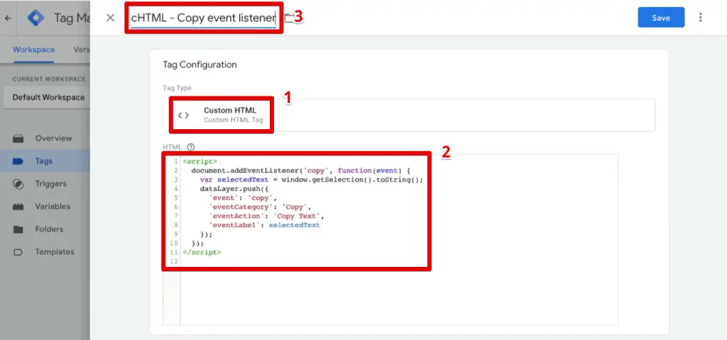Creating the custom HTML tag for a copy event
