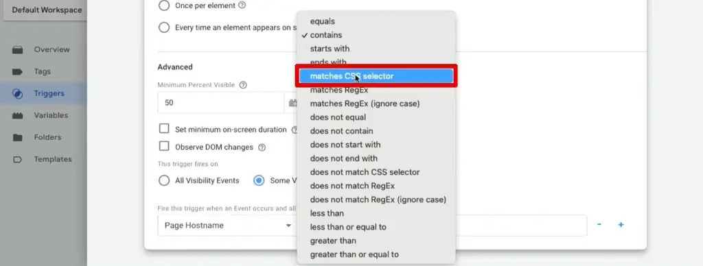Matches CSS selector option in the element visibility trigger