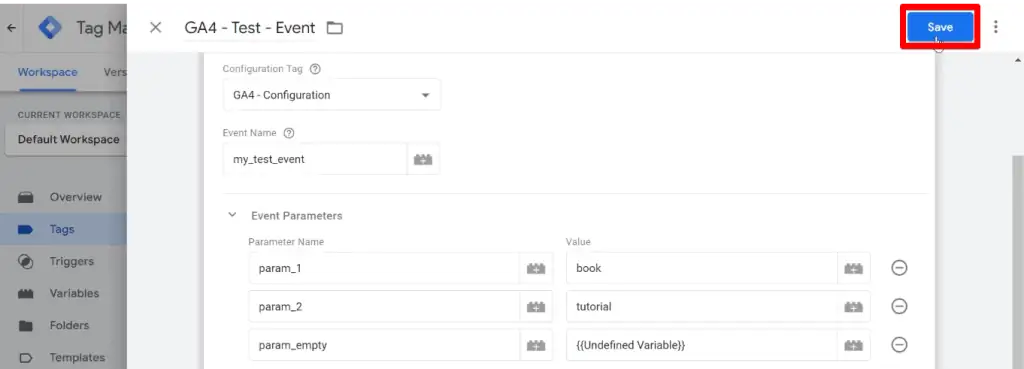 Saving the changes to the GA4 event tag