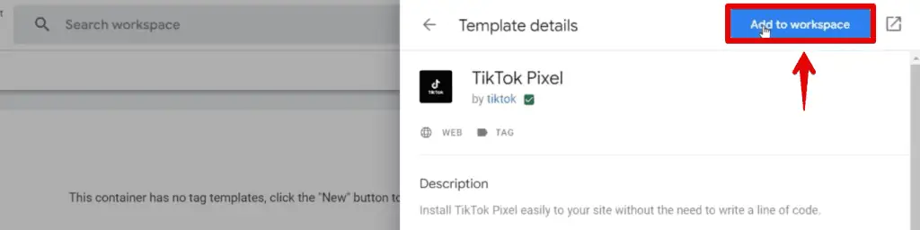 Adding the TikTok pixel template to the workspace