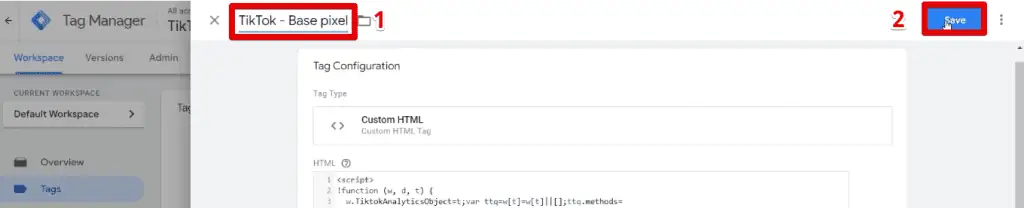Providing a name and saving the TikTok base pixel tag