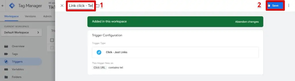 Renaming and saving the telephone link clicks trigger