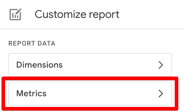 Screenshot of customize report settings in GA4 showing metrics