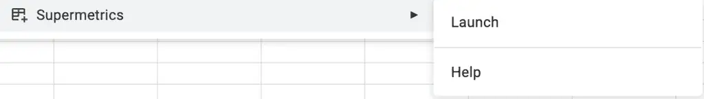 Supermetrics add-on with Launch option under extensions