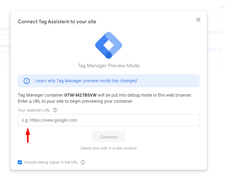 Entering URL of the Website for debugging via Google Tag Manager