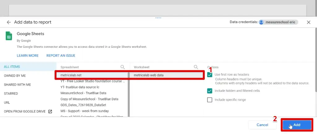 Adding data stored in a Google Sheets worksheet to the report