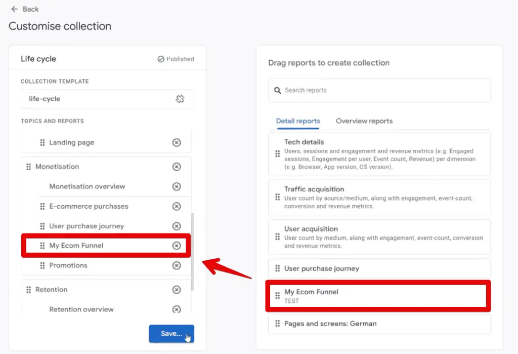 Adding the custom funnel to the life cycle collection