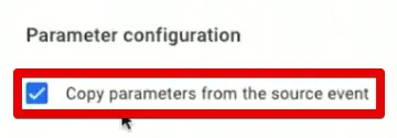 Copying parameters from the source event