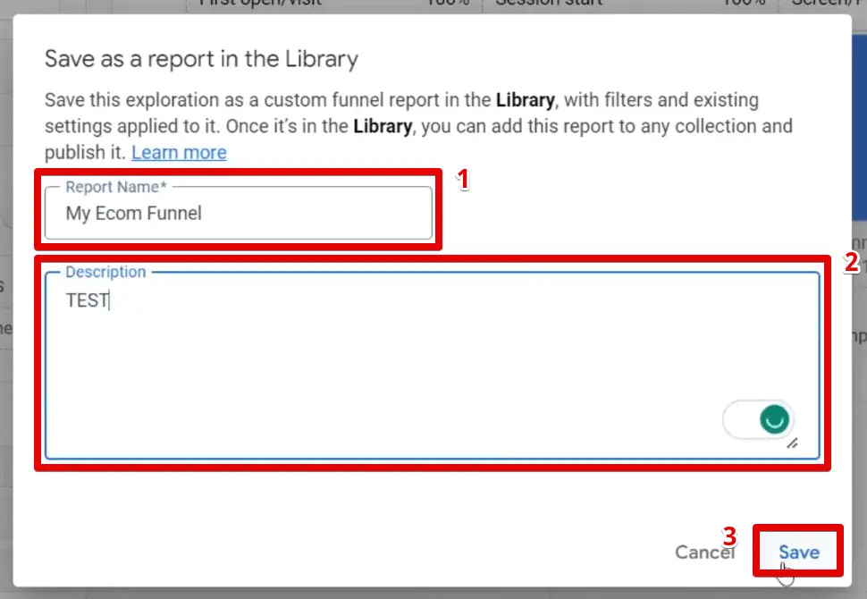 Saving the custom funnel as a report in the library
