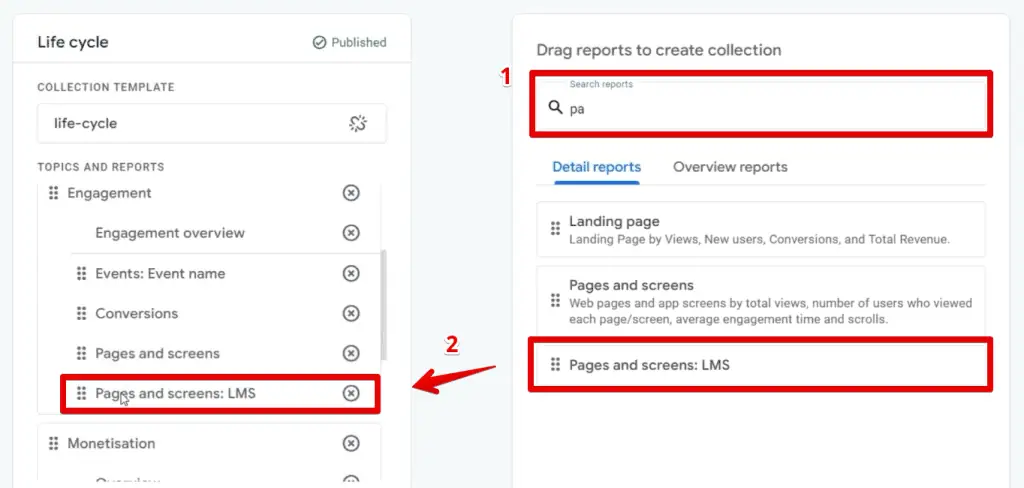 Adding the filtered report to the life cycle collection