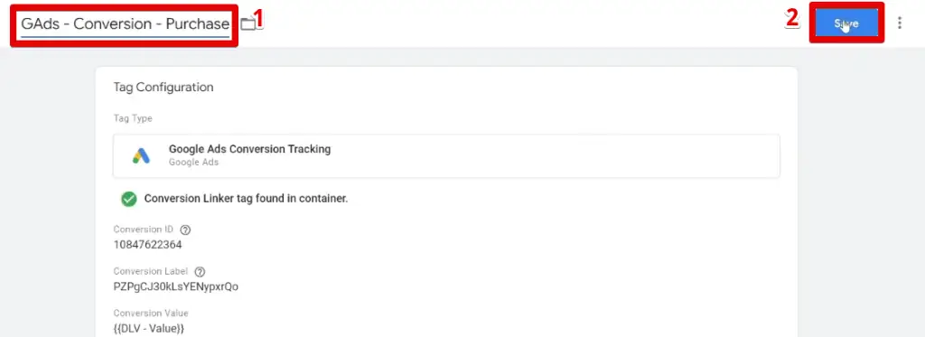 Saving the purchase conversion tracking tag