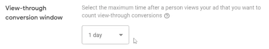 View-through conversion window field